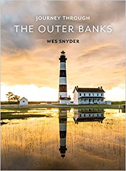 Journey Through The Outer Banks - Autographed Copy